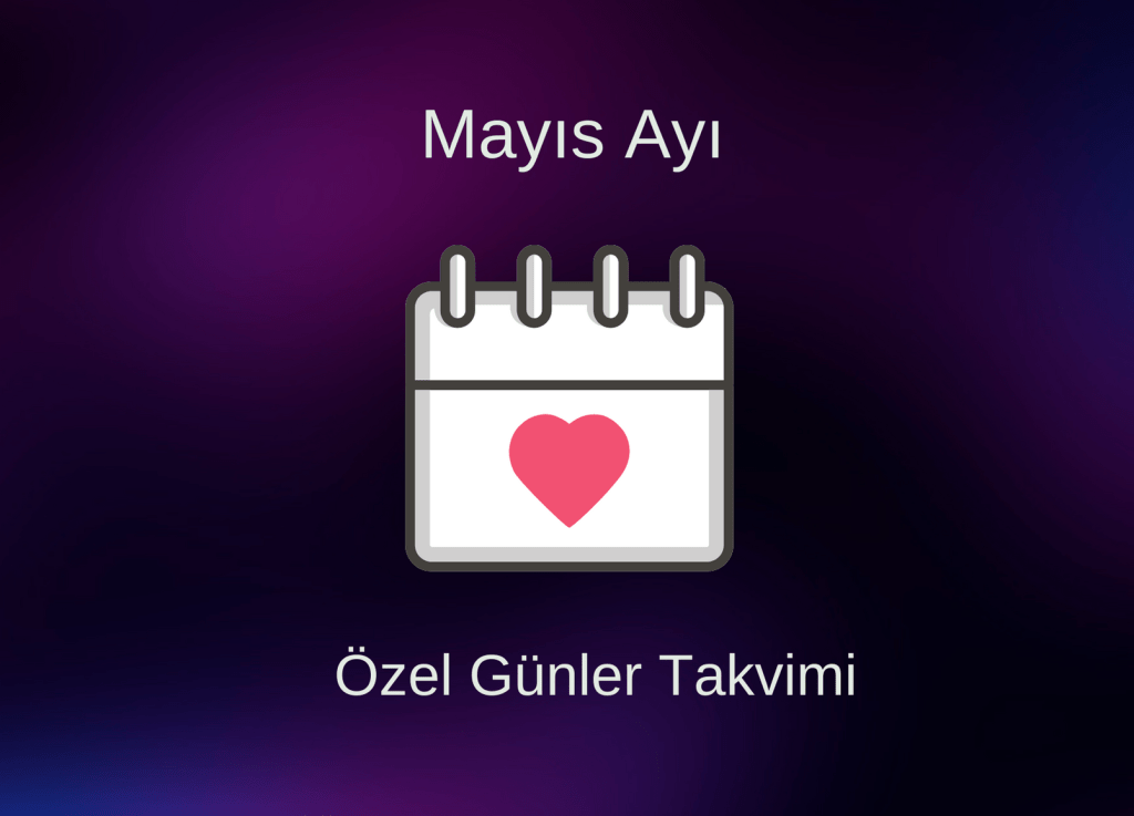 mayis ayi ozel gunler