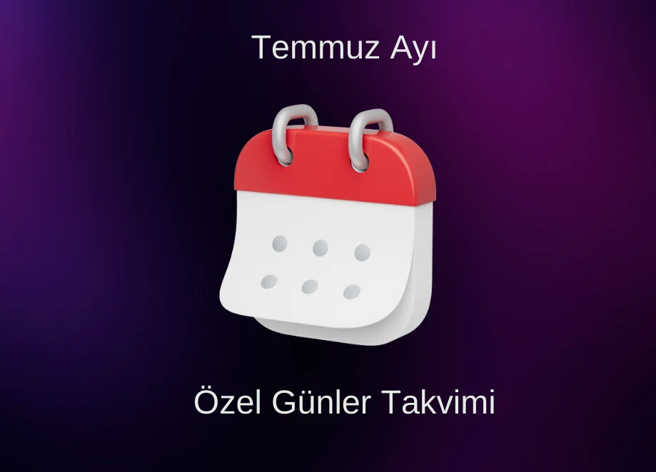 temmuz ayi ozel gunler takvimi 2024